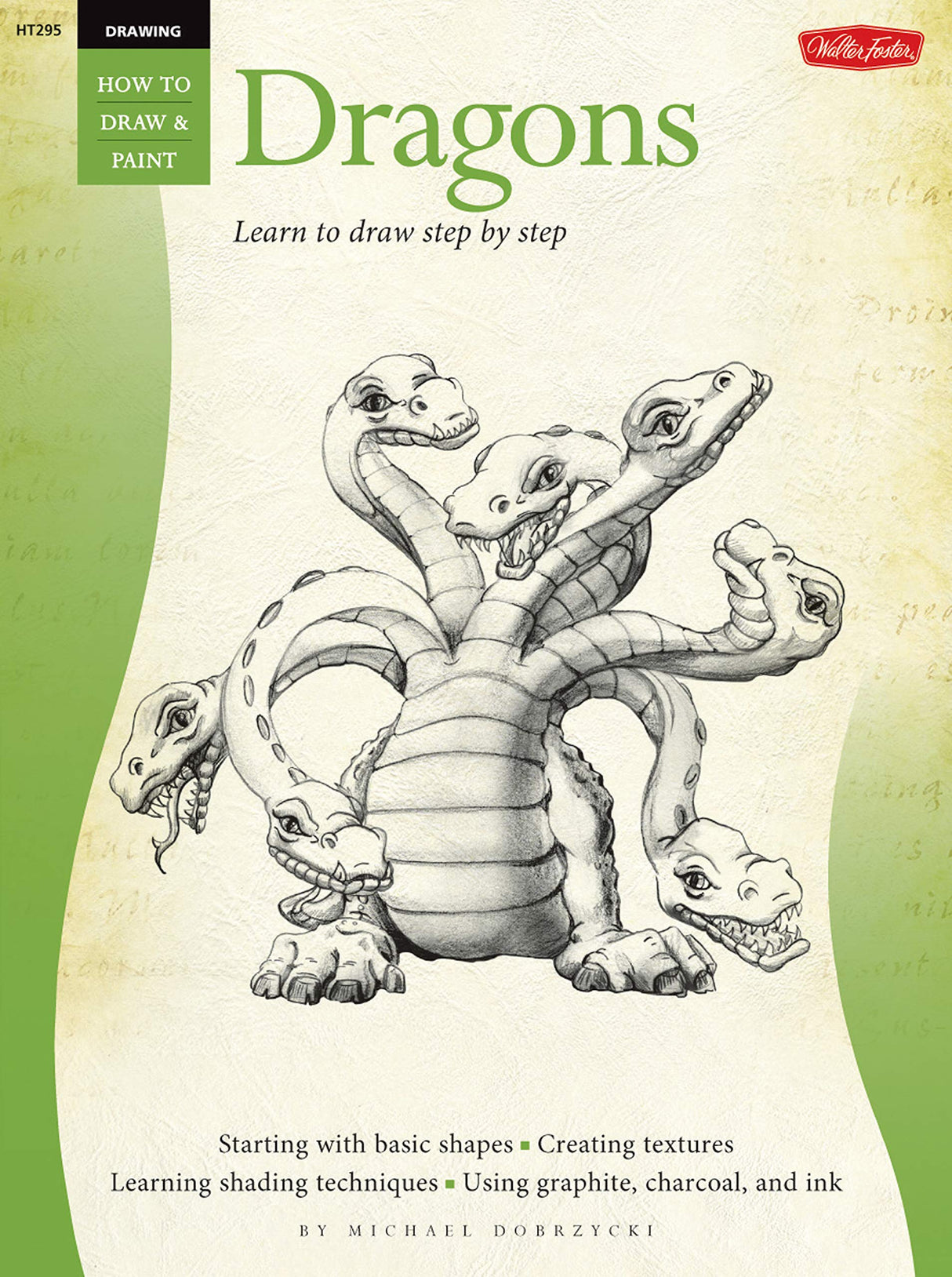 Dragons: Learn to Draw Step by Step (How to Draw & Paint) - Retail Maharaj