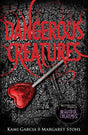 Dangerous Creatures (Book 1) - Retail Maharaj