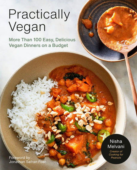 Practically Vegan: More Than 100 Easy, Delicious Vegan Dinners on a Budget: A Cookbook - Retail Maharaj