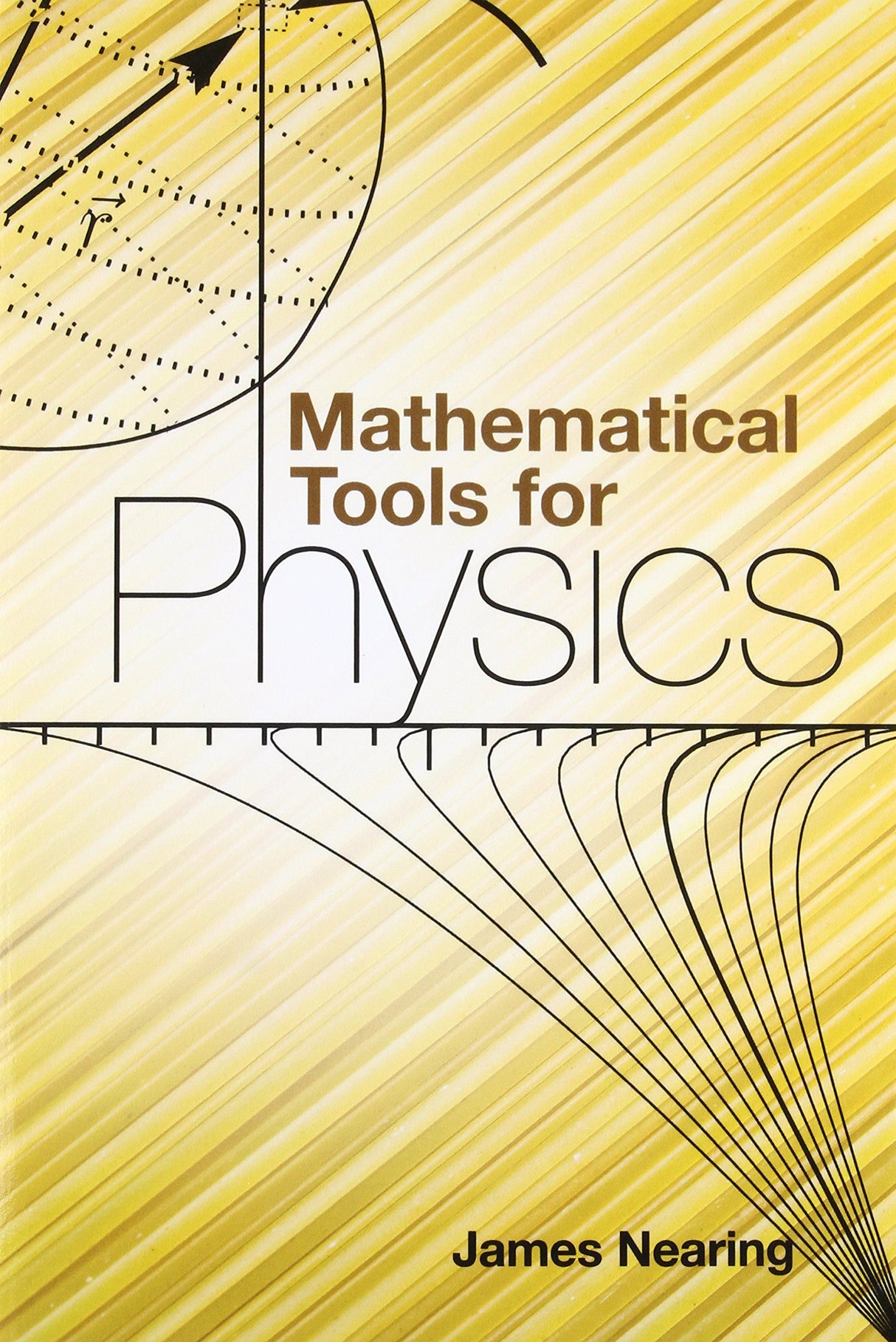 Mathematical Tools for Physics (Dover Books on Physics) - Retail Maharaj