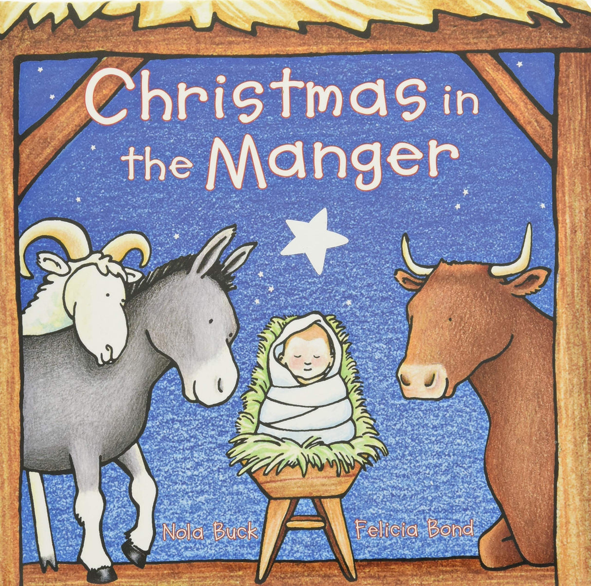 Christmas in the Manger Padded Board Book: A Christmas Holiday Book for Kids - Retail Maharaj