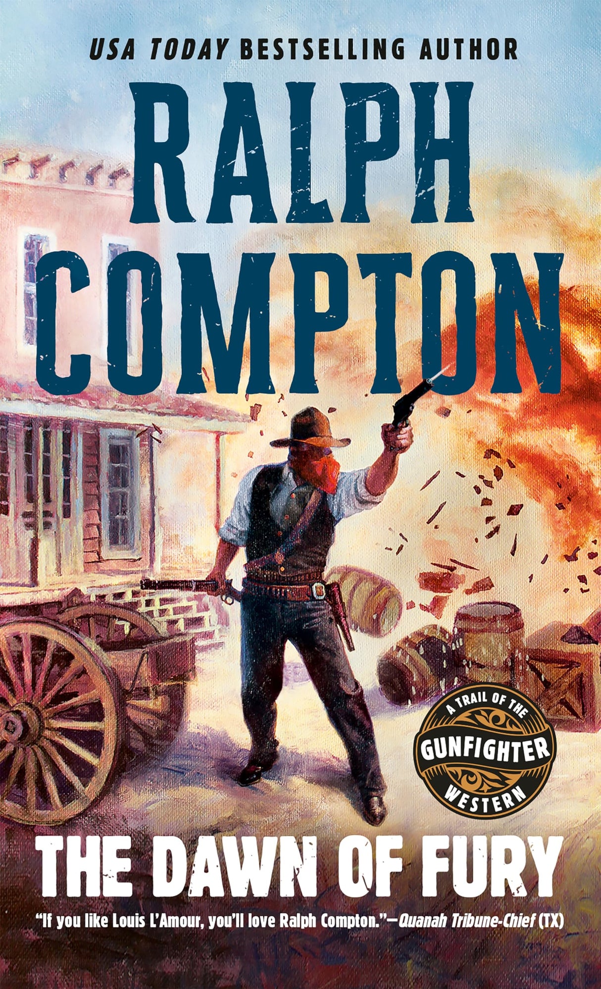 The Dawn of Fury: 1 (A Trail of the Gunfighter Western)