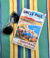 Uncle Paul: The 'Irresistible' (Val McDermid) Classic Summer Thriller