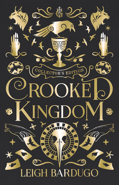SIX OF CROWS: CROOKED KINGDOM(COLLECTOR'S EDITION) - Retail Maharaj