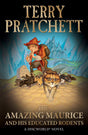 The Amazing Maurice and his Educated Rodents: (Discworld Novel 28) (Discworld Novels) - Retail Maharaj