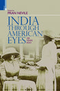 India Through American Eyes: 100 Years Ago - Retail Maharaj