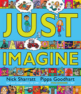 You Choose Your Dreams: Originally published as Just Imagine
