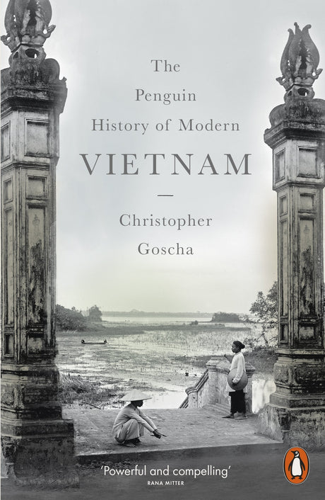 The Penguin History of Modern Vietnam - Retail Maharaj