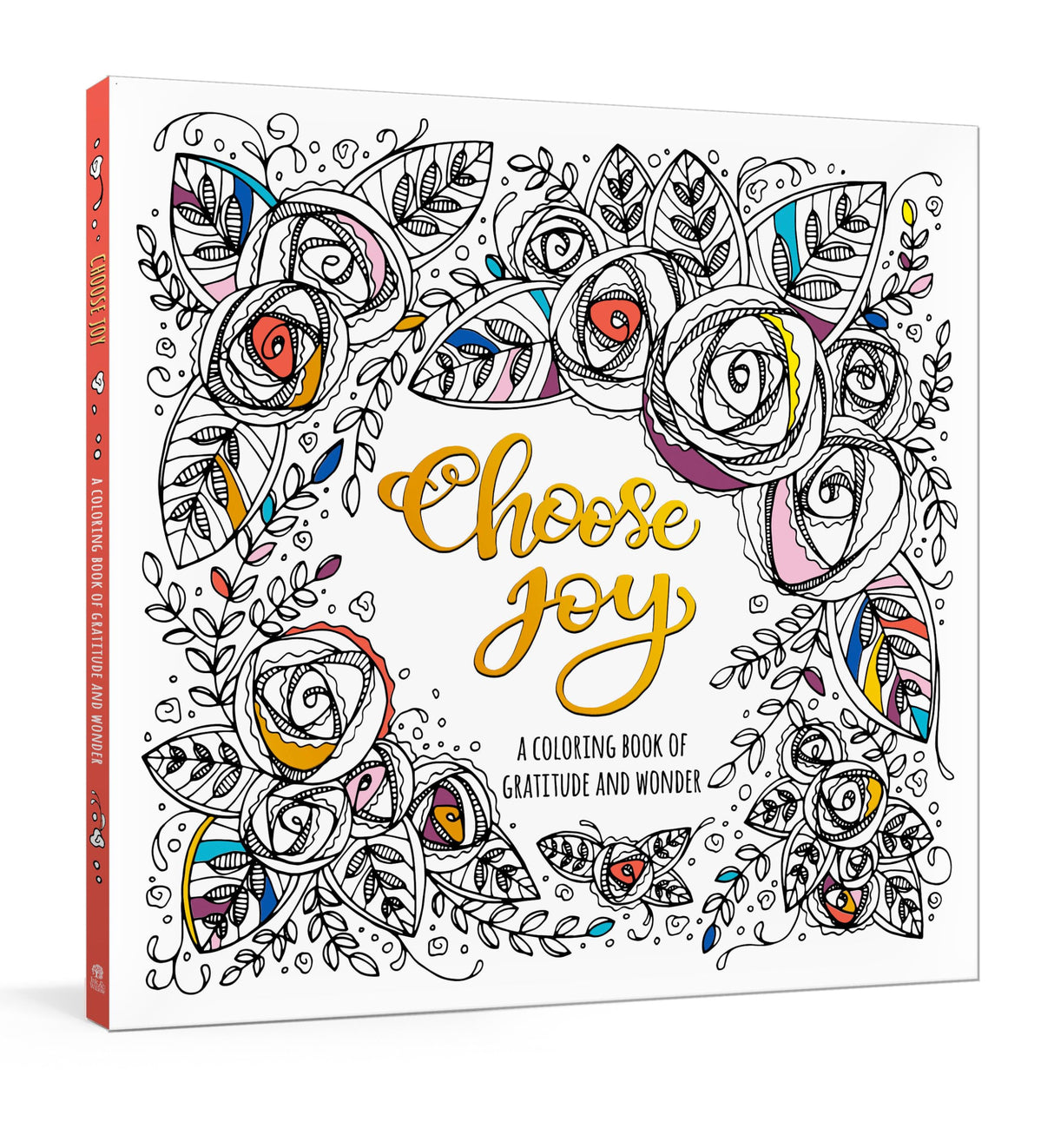 Choose Joy: A Coloring Book of Gratitude and Wonder