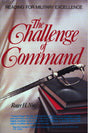 Challenge of Command : Reading for Milit: Reading for Military Excellence (West Point Military History Series) - Retail Maharaj