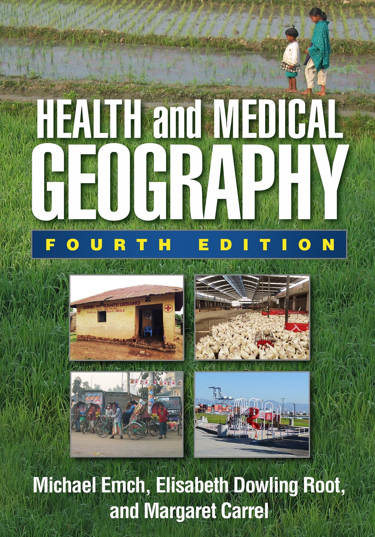 HEALTH AND MEDICAL GEOGRAPHY, 4TH EDITION