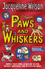 Paws and Whiskers: Animal Tales from Jacqueline Wilson, Michael Morpurgo, Enid Blyton and More! - Retail Maharaj