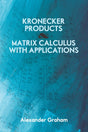Kronecker Products And Matrix Calculus With Applications - Retail Maharaj