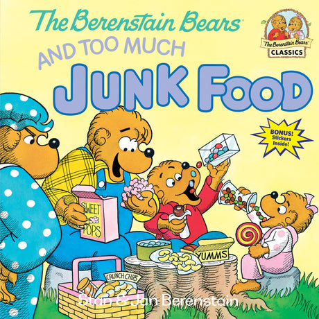 The Berenstain Bears and Too Much Junk Food (First Time Books(R)) - Retail Maharaj