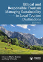 Ethical and Responsible Tourism: Managing Sustainability in Local Tourism Destinations - Retail Maharaj