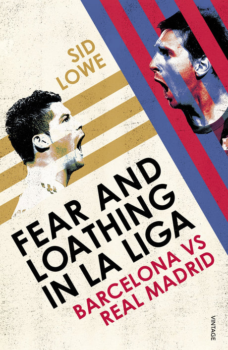 Fear and Loathing in La Liga - Retail Maharaj