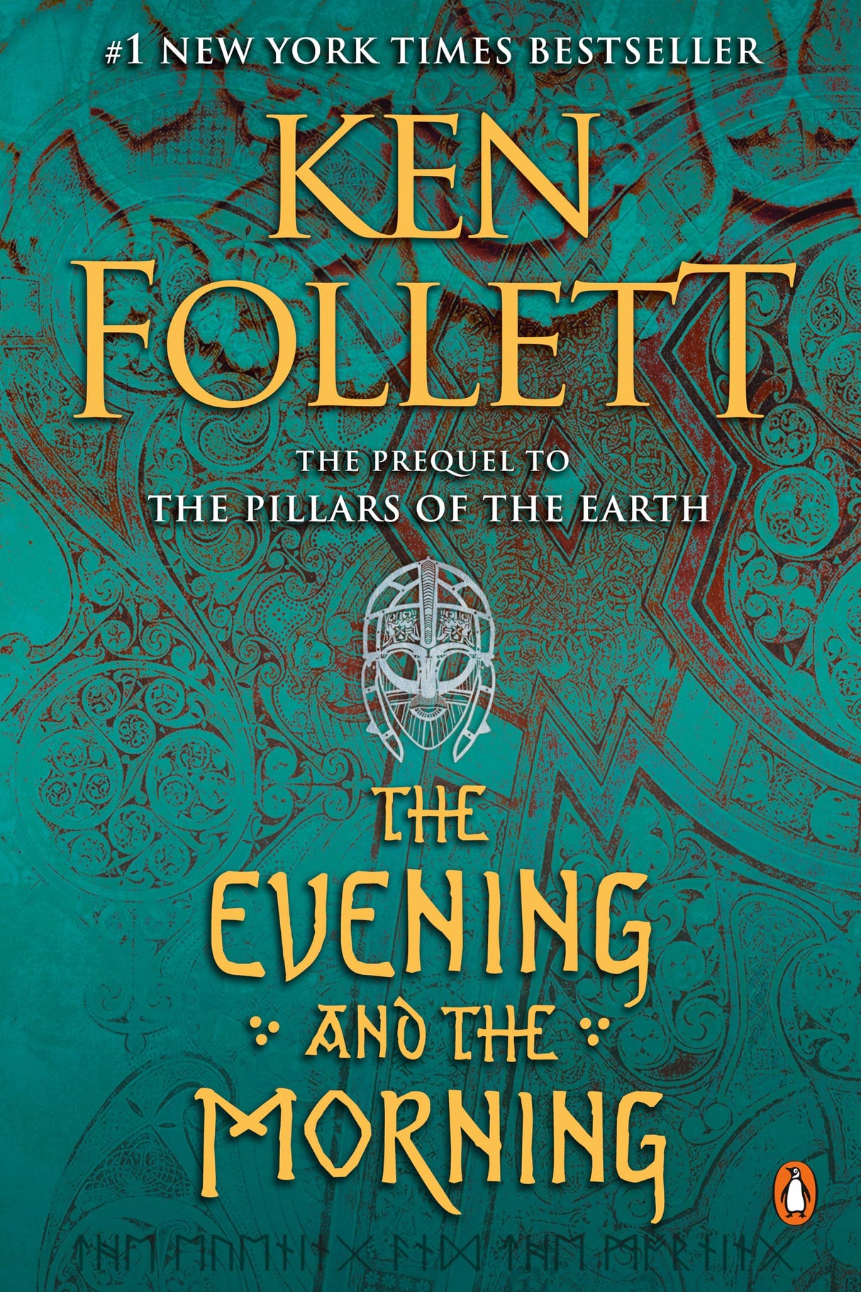 The Evening and the Morning: A Novel: 4 (Kingsbridge)