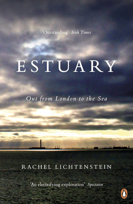Estuary: Out from London to the Sea - Retail Maharaj