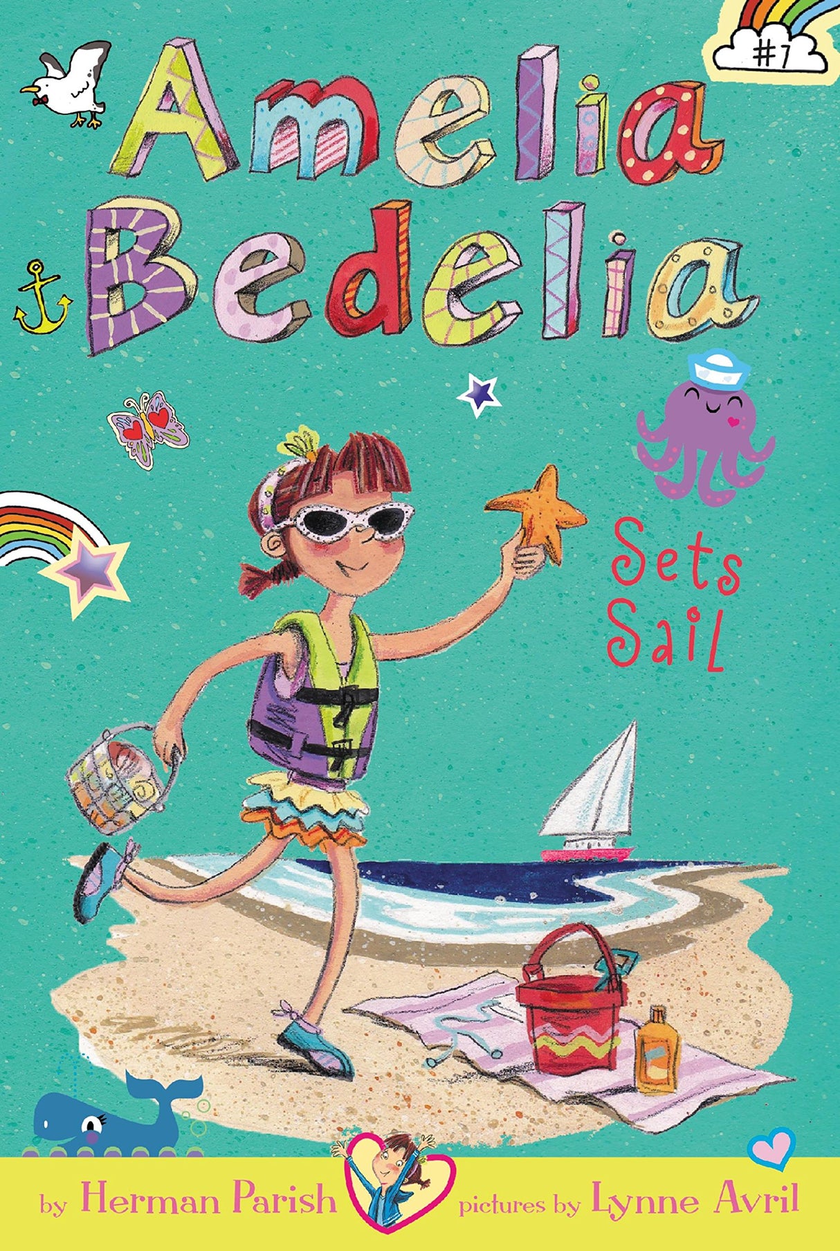 Amelia Bedelia Chapter Book #7 Amelia Bedelia Sets Sail