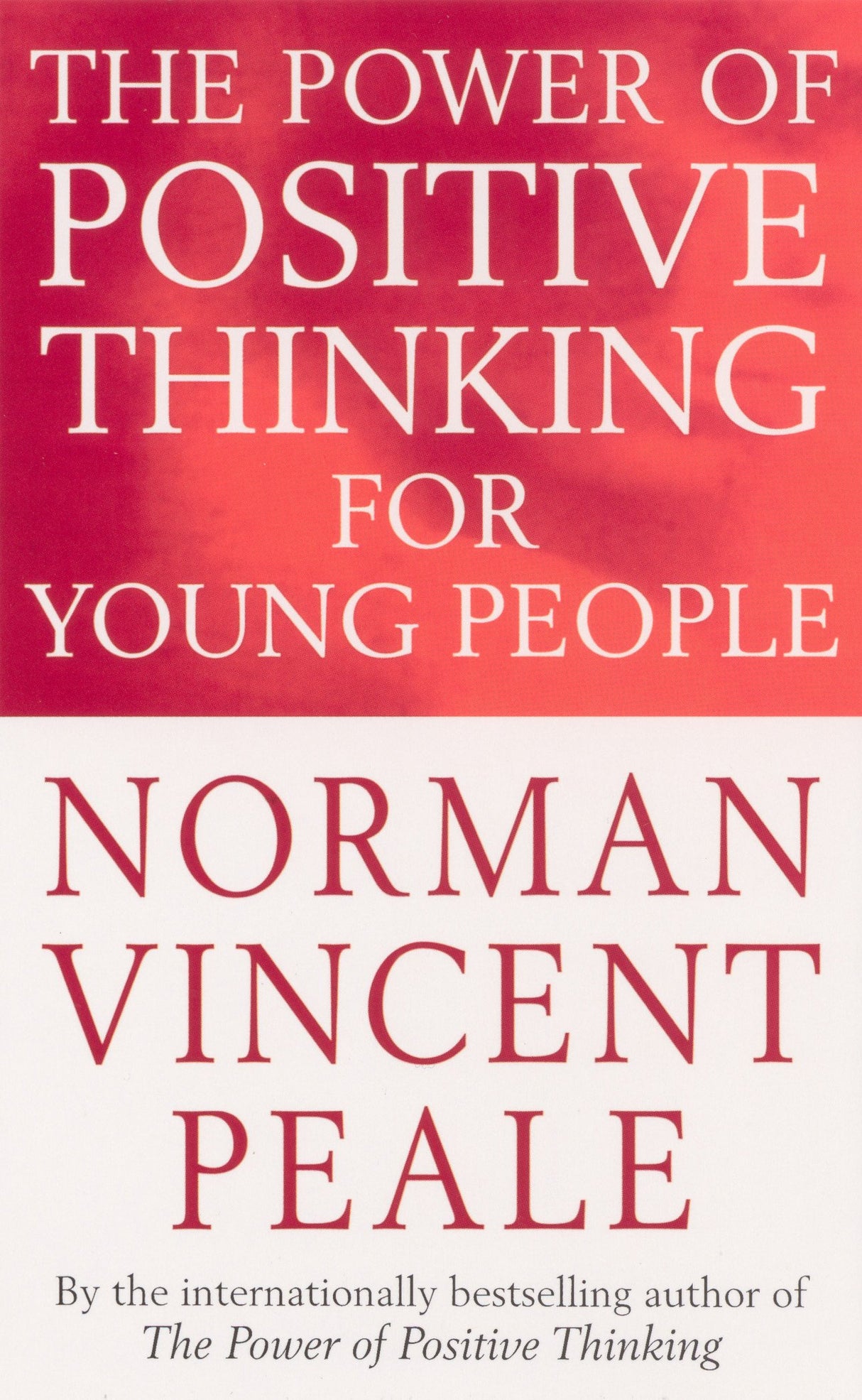 Power Of Positive Thinking For Young Peo