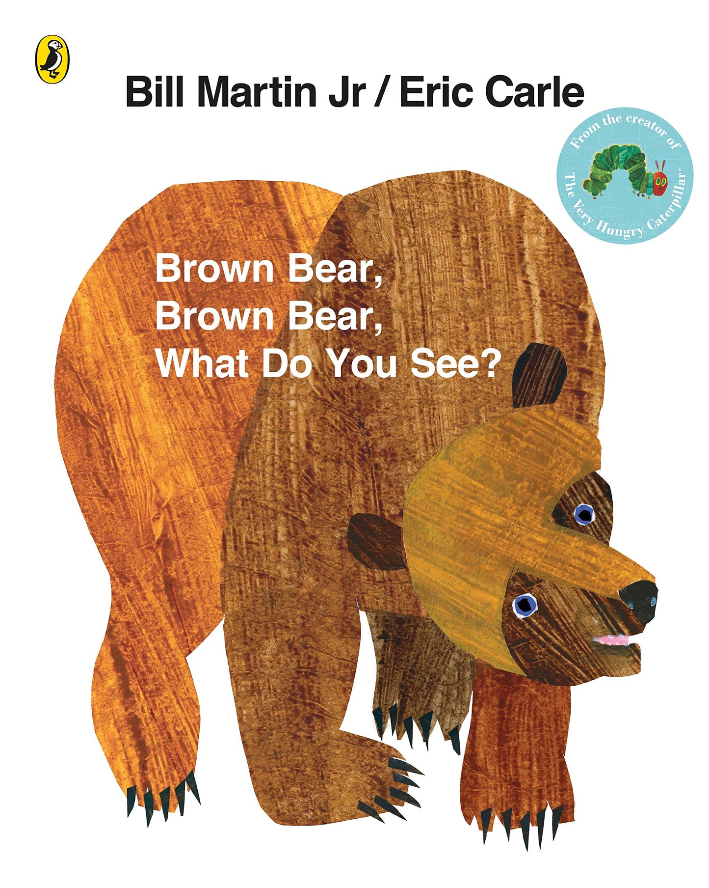 Brown Bear, Brown Bear, What Do You See? [Paperback] Carle, Eric