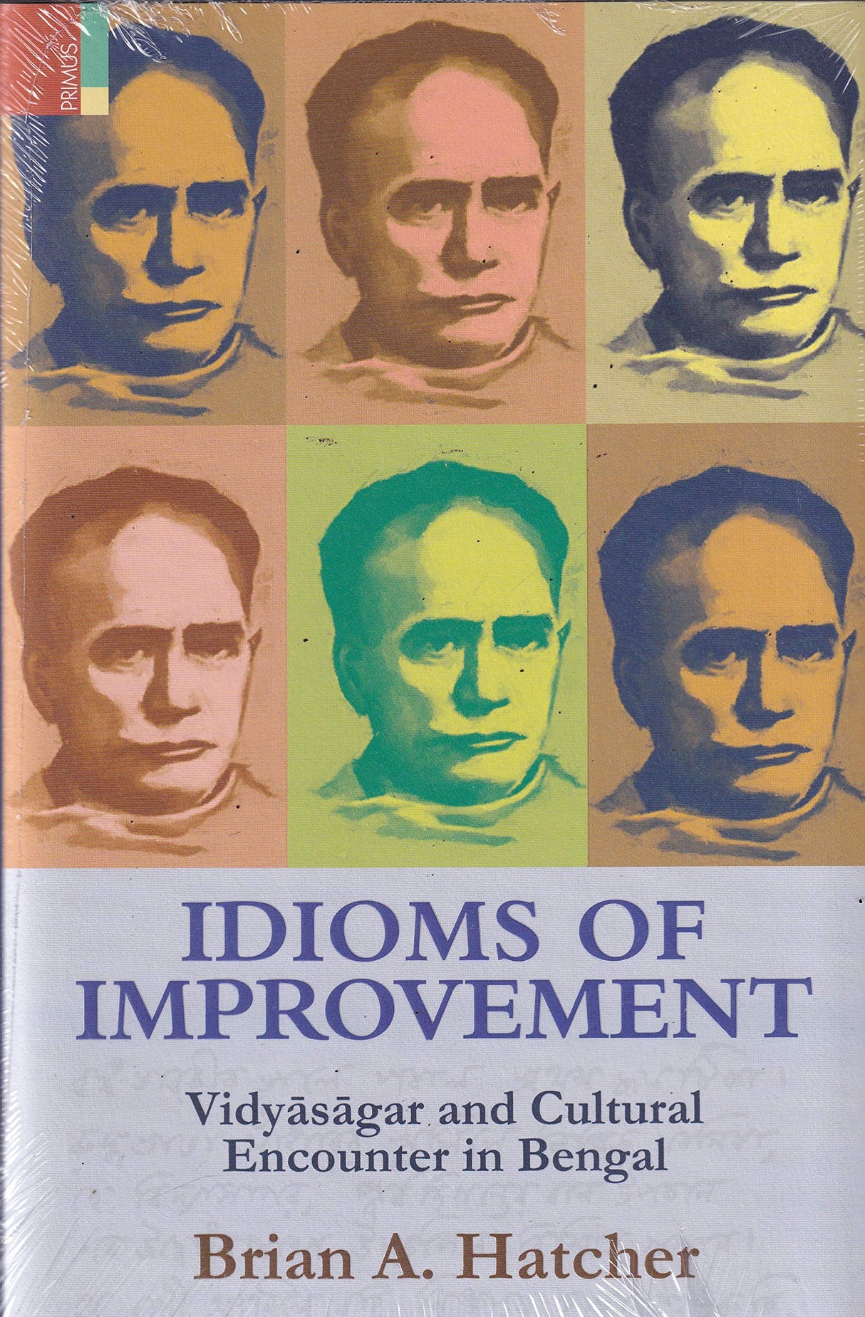 Idioms Of Improvement : Vidyasagar and Cultural Encounter in Bengal - Retail Maharaj
