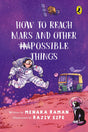 How to Reach Mars and Other (Im)possible Things - Retail Maharaj