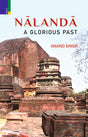Primus Books - Nalanda A Glorious Past - Retail Maharaj