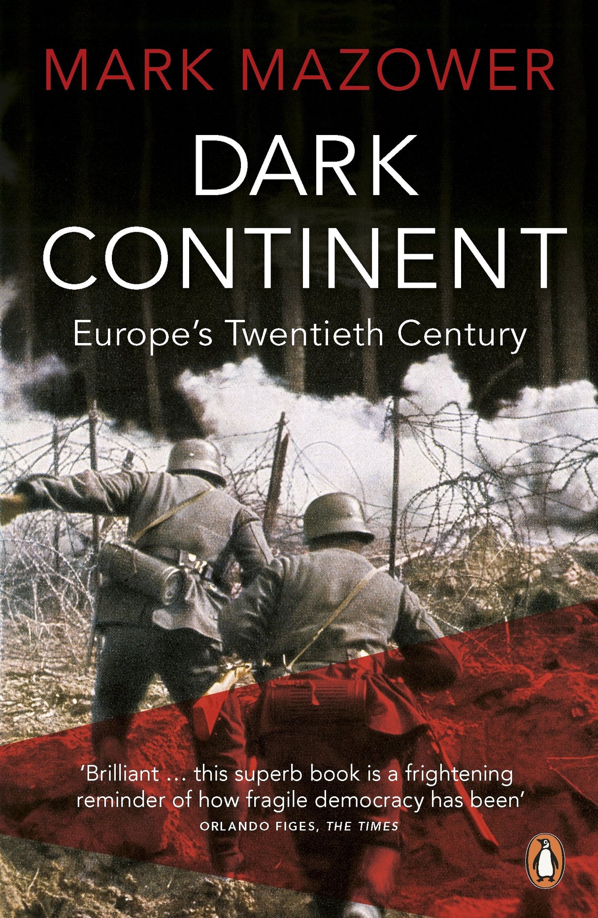 Dark Continent: Europe's Twentieth Century - Retail Maharaj