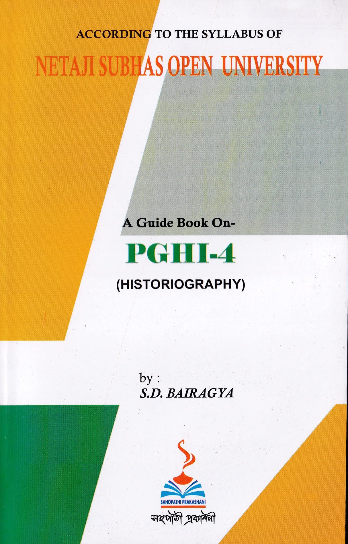 NSOU A Guide BOOK ON- PGHI- 4 ( HISTORIOGRAPHY) - Retail Maharaj