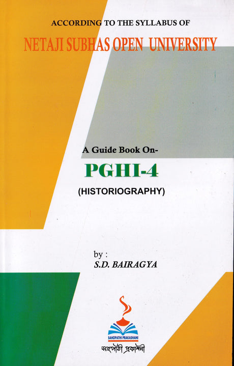 NSOU A Guide BOOK ON- PGHI- 4 ( HISTORIOGRAPHY) - Retail Maharaj