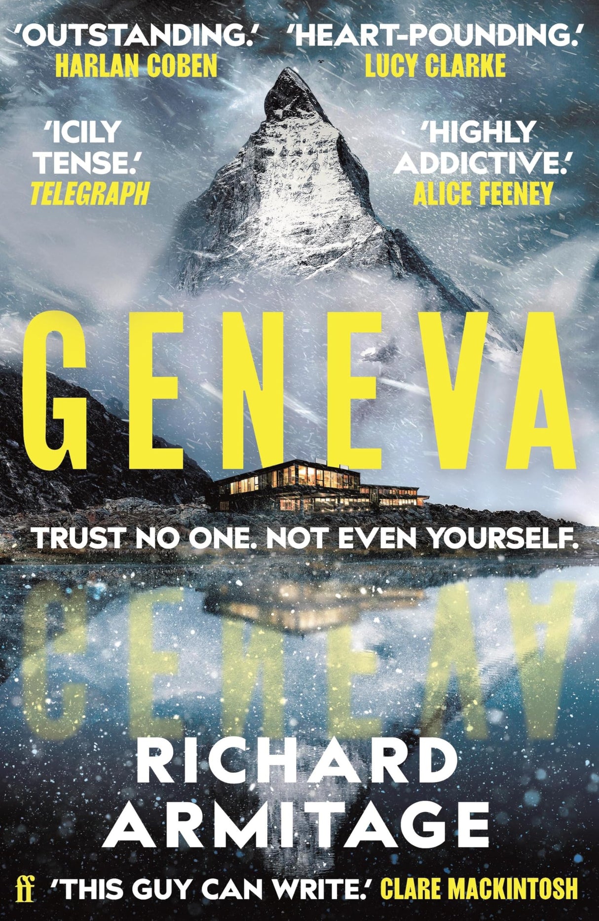 Geneva: 'A sensational debut' CLARE MACKINTOSH