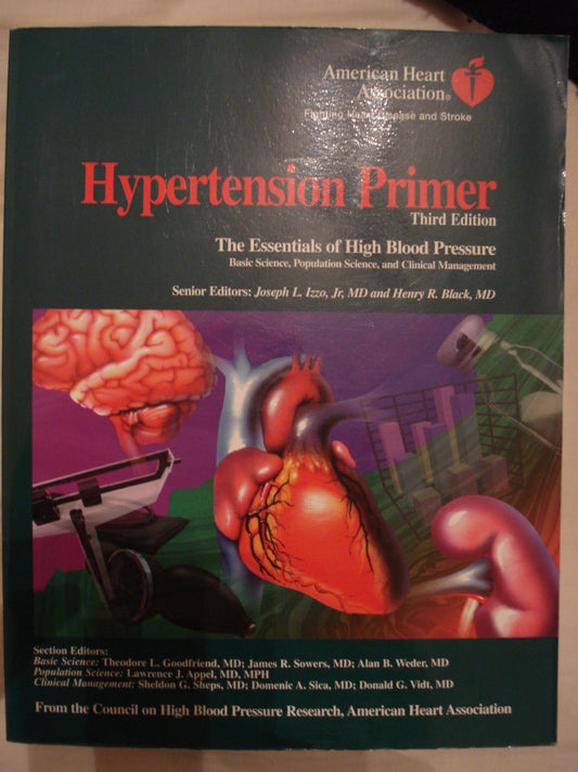 Hypertension Primer: The Essentials of High Blood Pressure