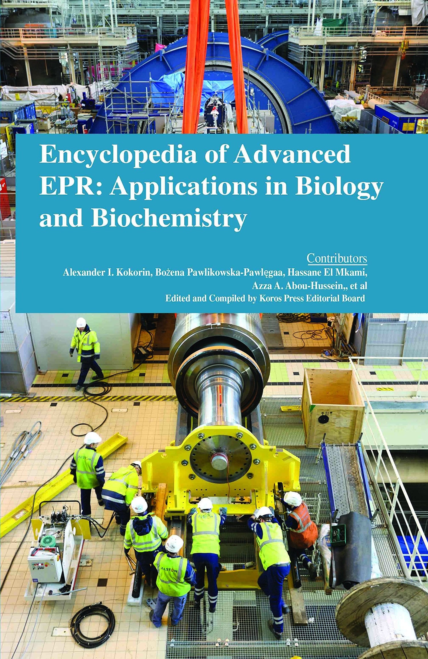 Encyclopaedia of Advanced Epr: Applications in Biology and Biochemistry