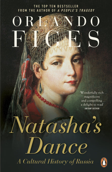 Natasha's Dance: A Cultural History of Russia - Retail Maharaj