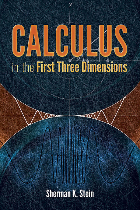 Calculus in the First Three Dimensions - Retail Maharaj