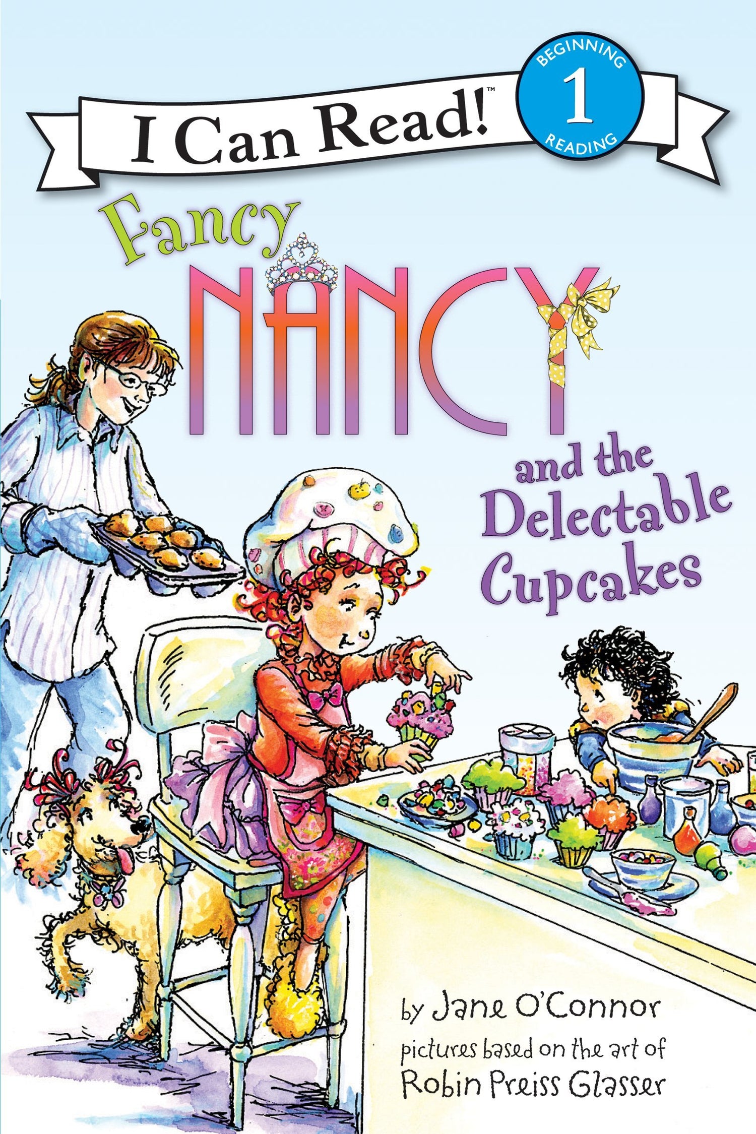 Fancy Nancy and the Delectable Cupcakes