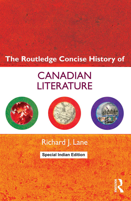 The Routledge Concise History of Canadian Literature - Retail Maharaj