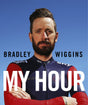 Bradley Wiggins: My Hour - Retail Maharaj