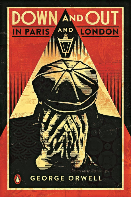 Down and Out in Paris and London: The classic reimagined with cover art by Shepard Fairey - Retail Maharaj
