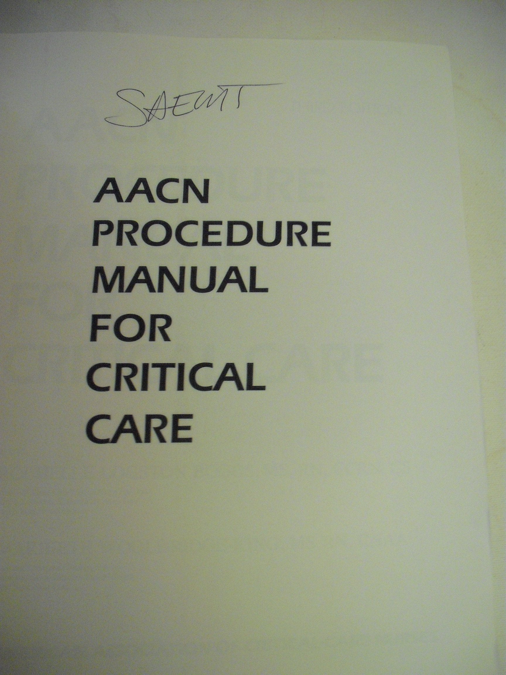 Procedure Manual for Critical Care Nursing