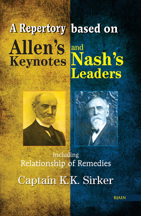 A Repertory Based on Allen's Keynotes and Nash's Leaders Including Relationship of Remedies - Retail Maharaj