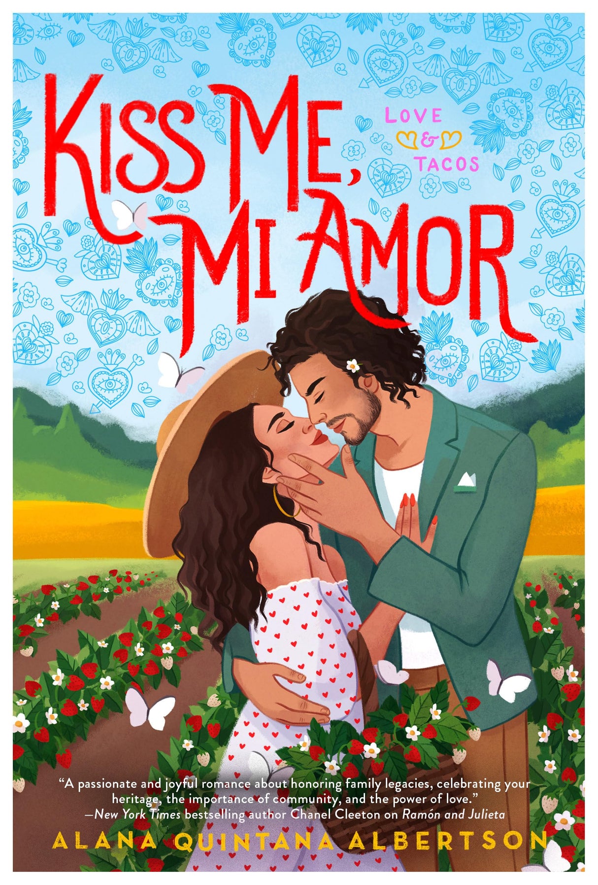 Kiss Me, Mi Amor: 2 (Love & Tacos)