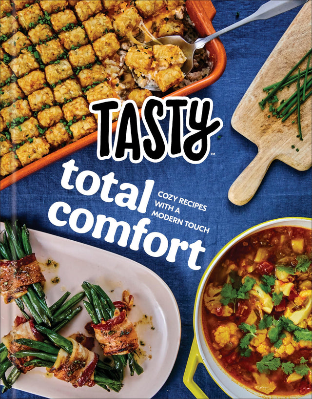 Tasty Total Comfort: Cozy Recipes with a Modern Touch: An Official Tasty Cookbook - Retail Maharaj