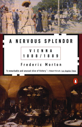 A Nervous Splendor: Vienna 1888-1889 - Retail Maharaj