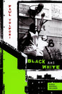 Black and White (Speak) - Retail Maharaj