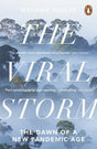 The Viral Storm: The Dawn of a New Pandemic Age - Retail Maharaj