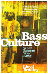 Bass Culture: When Reggae Was King - Retail Maharaj