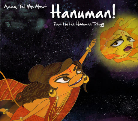 Amma Tell Me About Hanuman!: Part 1 in the Hanuman Trilogy - Retail Maharaj