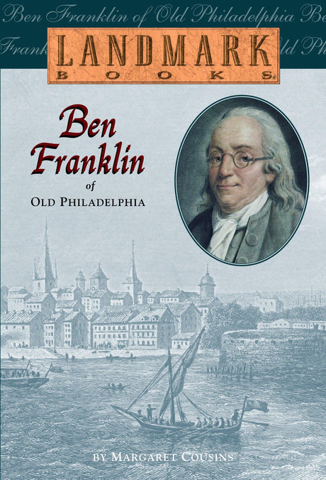 Ben Franklin of Old Philadelphia: 0010 (Landmark Books) - Retail Maharaj